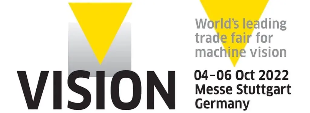 Meet us&nbsp;at&nbsp;VISION 2022 in&nbsp;Stuttgart