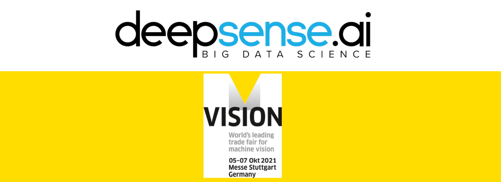 See you at&nbsp;VISION 2021 in&nbsp;Stuttgart